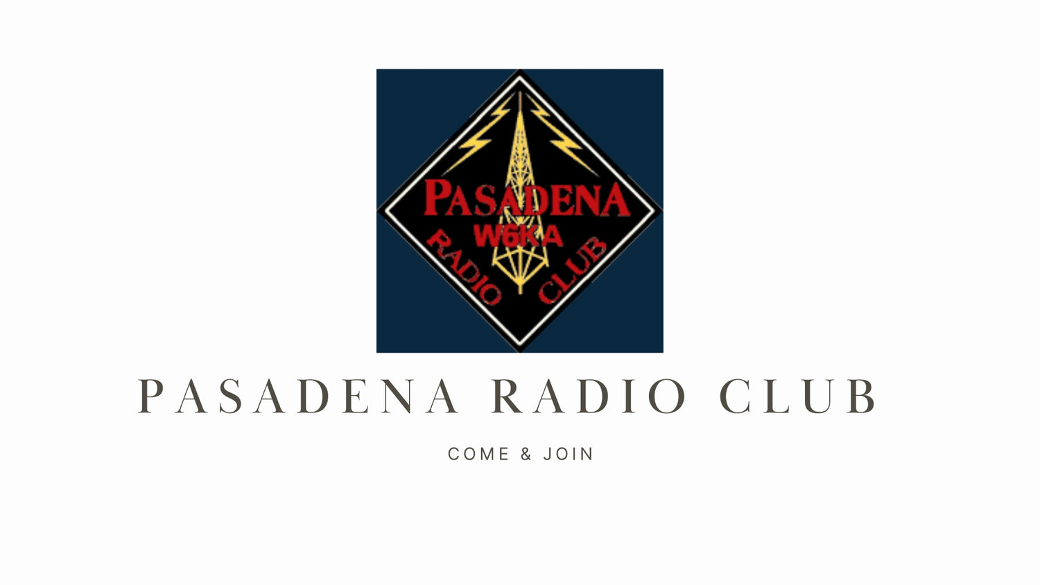 Pasadena Radio Club: A Hub of Amateur Radio Enthusiasm in California