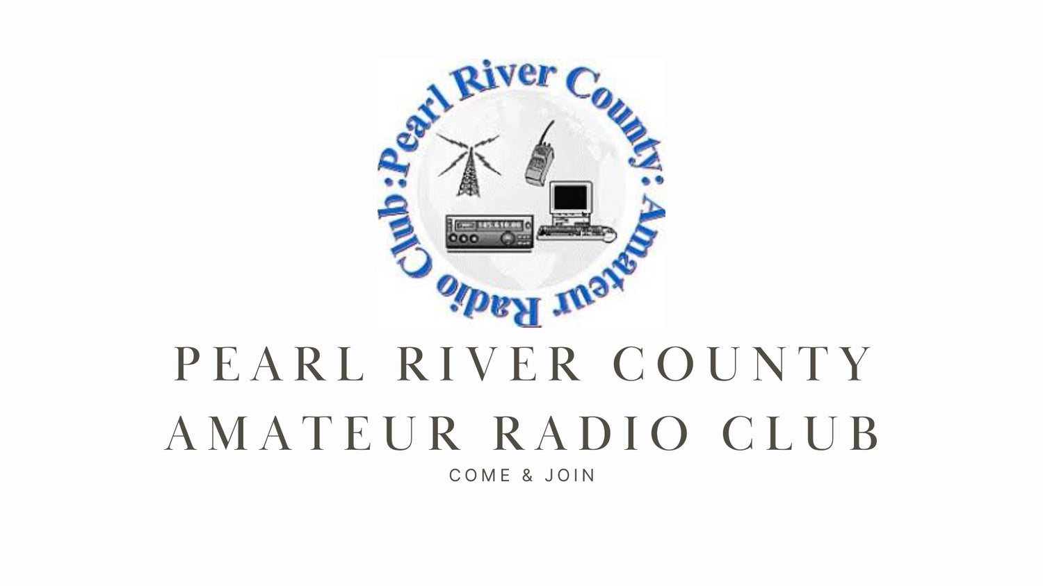 Explore the World of Ham Radio with the Pearl River County Amateur Radio Club (W5PMS)!