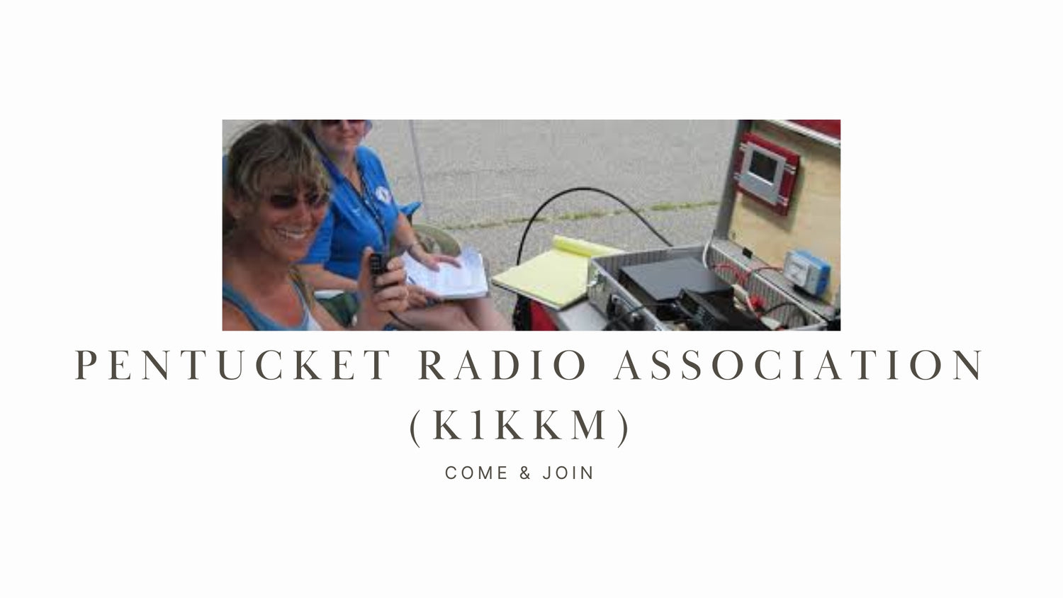 Explore the World of Ham Radio with the Pentucket Radio Association (K1KKM)!