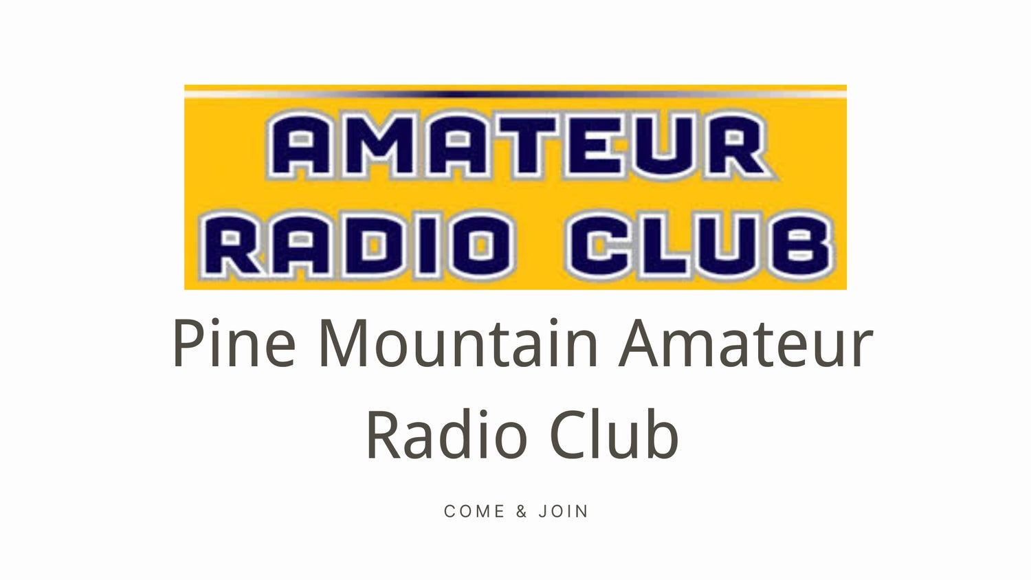 Pine Mountain Amateur Radio Club: Rebuilding and Thriving