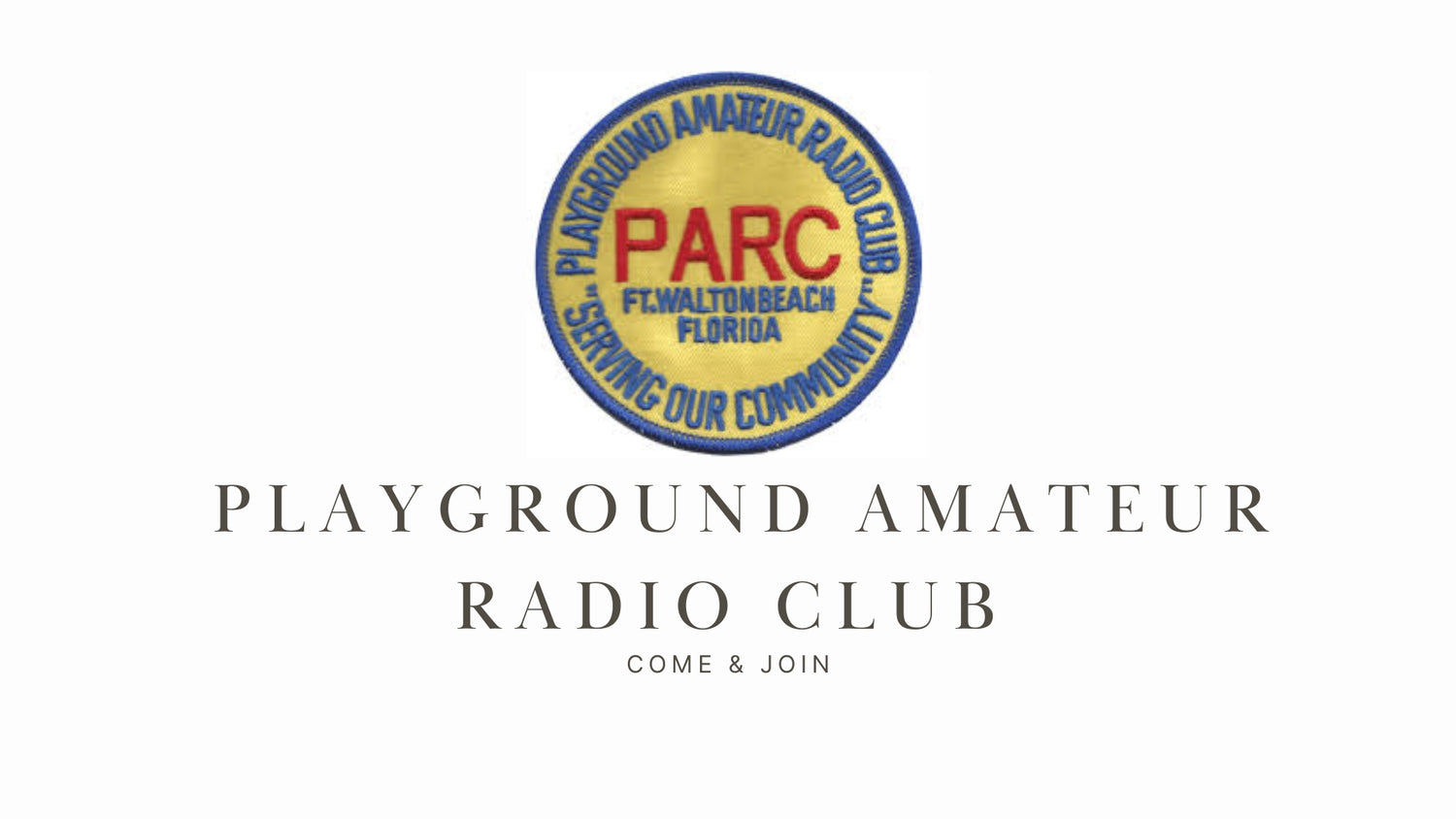 Playground Amateur Radio Club (PARC): A Supportive and Active Club in Fort Walton Beach, Florida