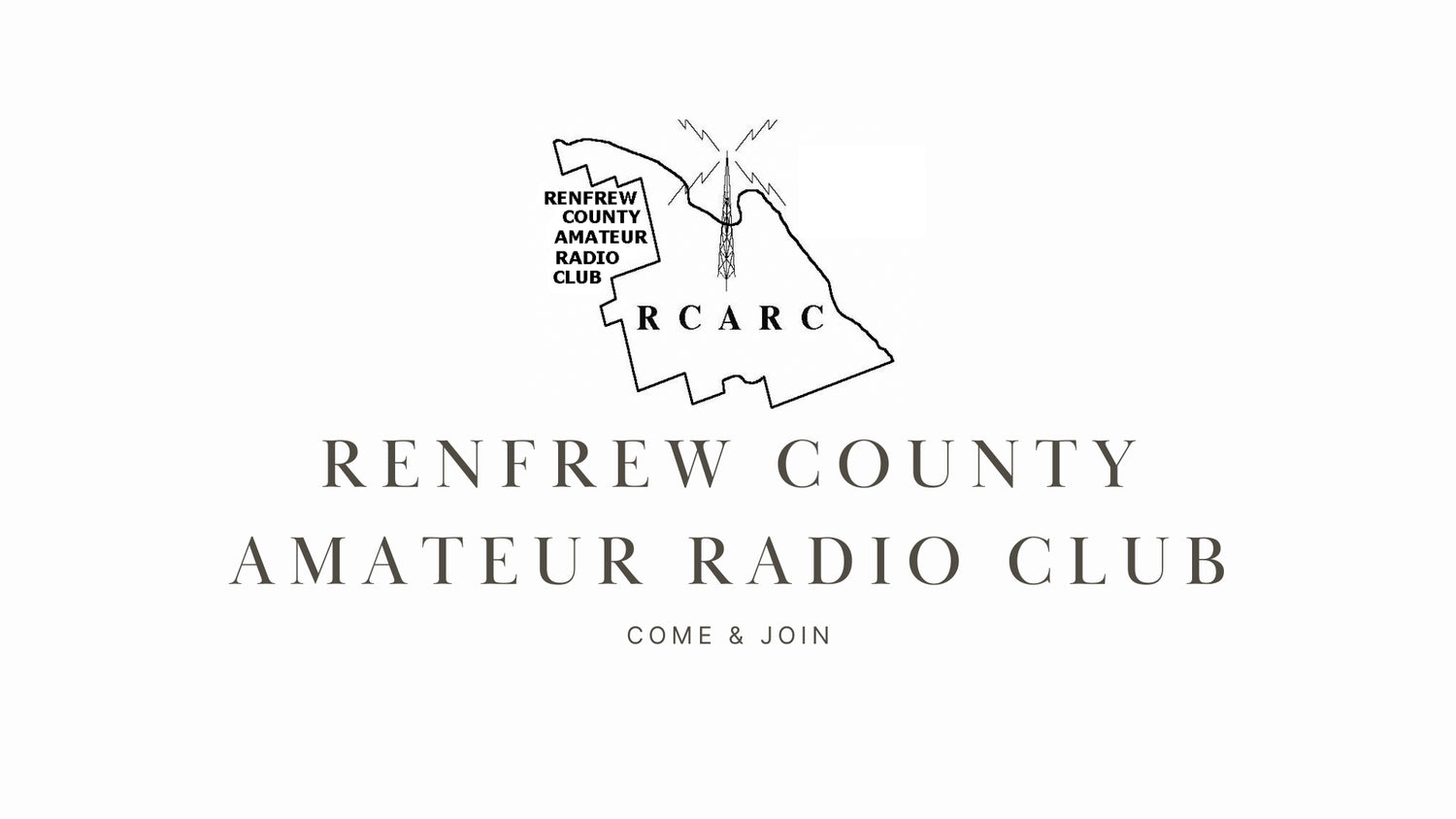 Explore Ham Radio with the Renfrew County Amateur Radio Club (RCARC)!