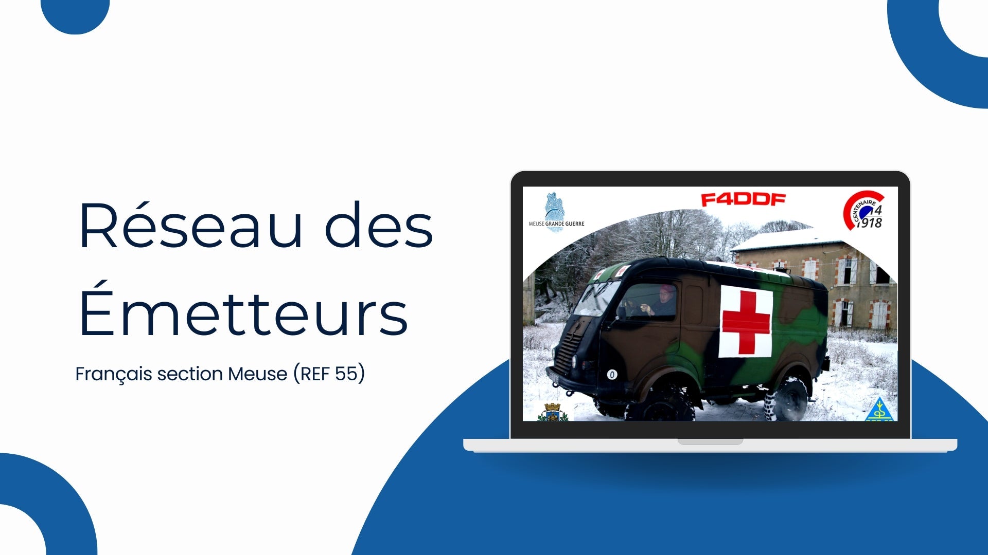 Meuse : Le REF 55, la Voix des Radioamateurs à Verdun depuis 1997