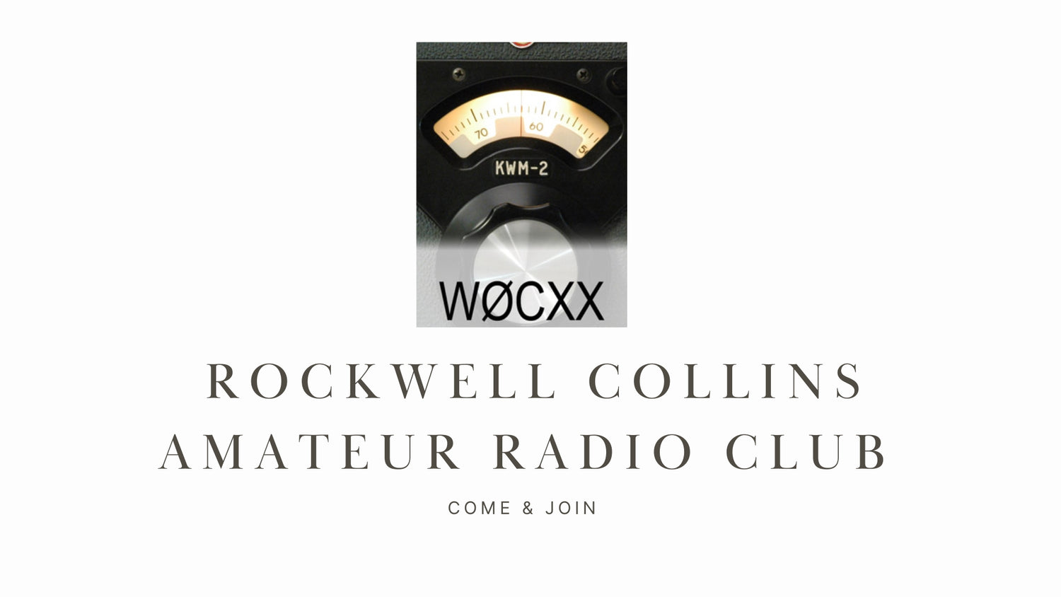 Explore the Rich History and Diverse World of Ham Radio with the Rockwell Collins Amateur Radio Club (W0CXX)