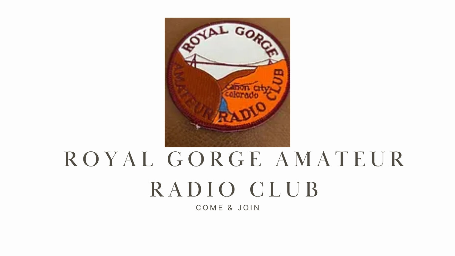 Royal Gorge Amateur Radio Club: Connecting Communicators in Colorado