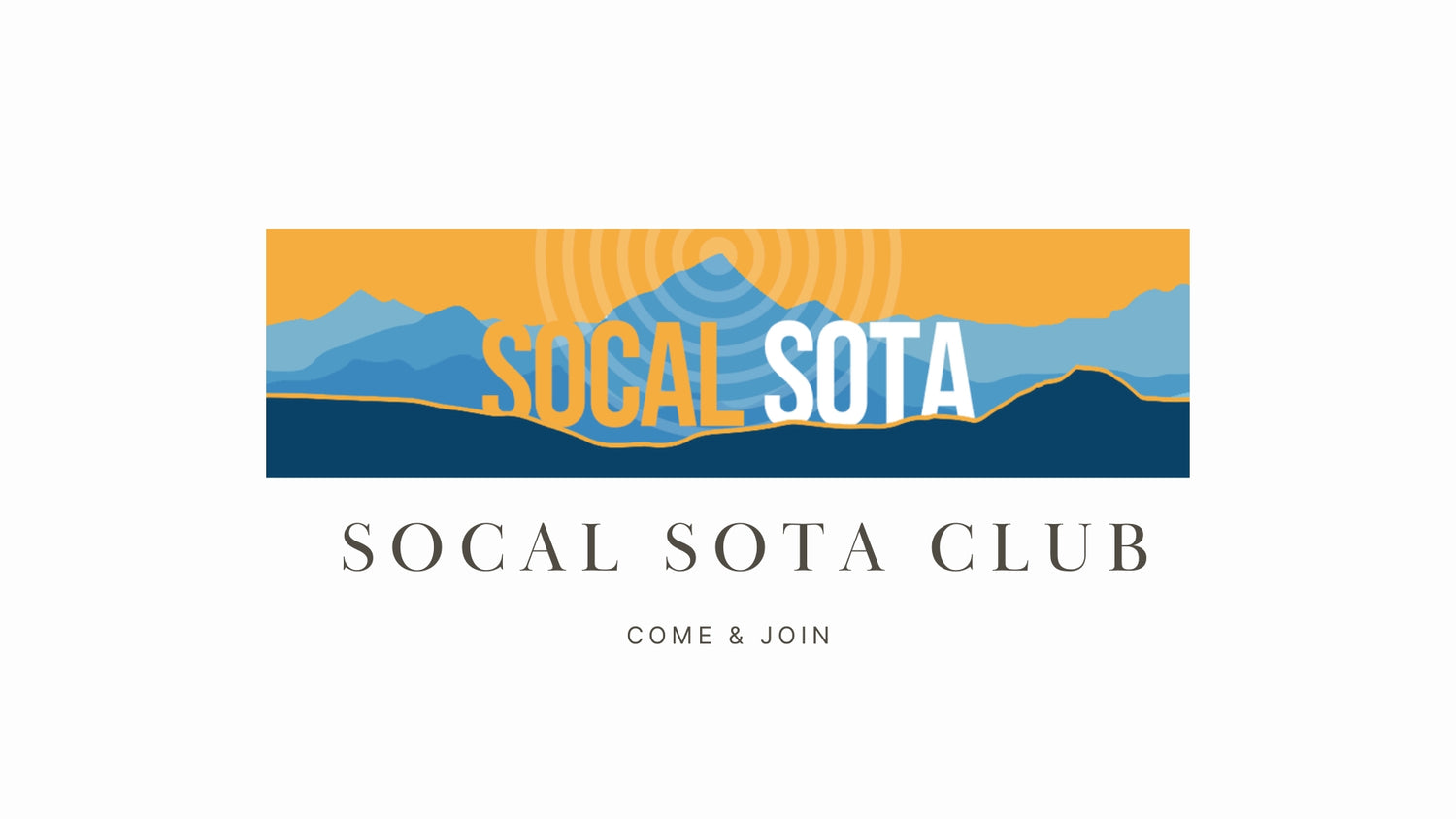 SOCAL SOTA CLUB: Embracing Summits on the Air