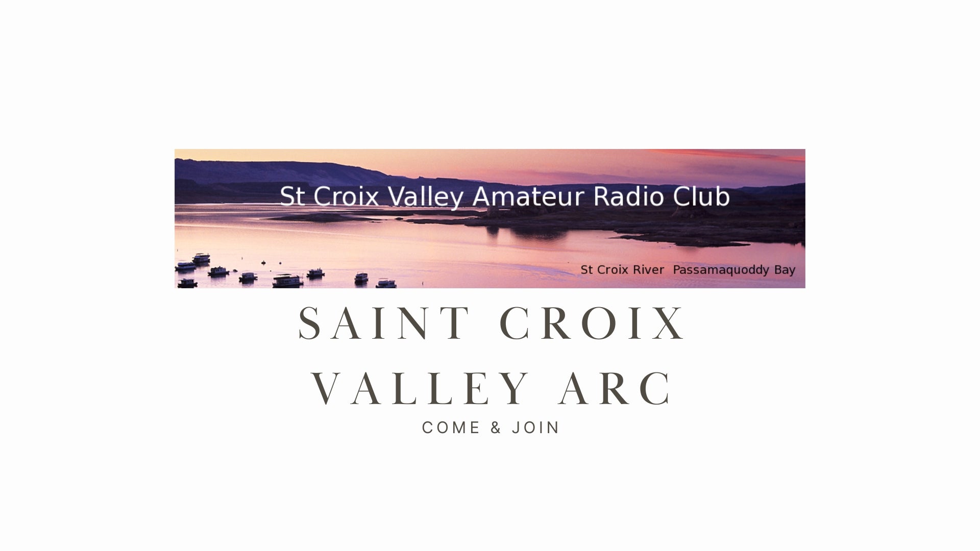 Explore Ham Radio on the Border: Saint Croix Valley ARC Awaits!