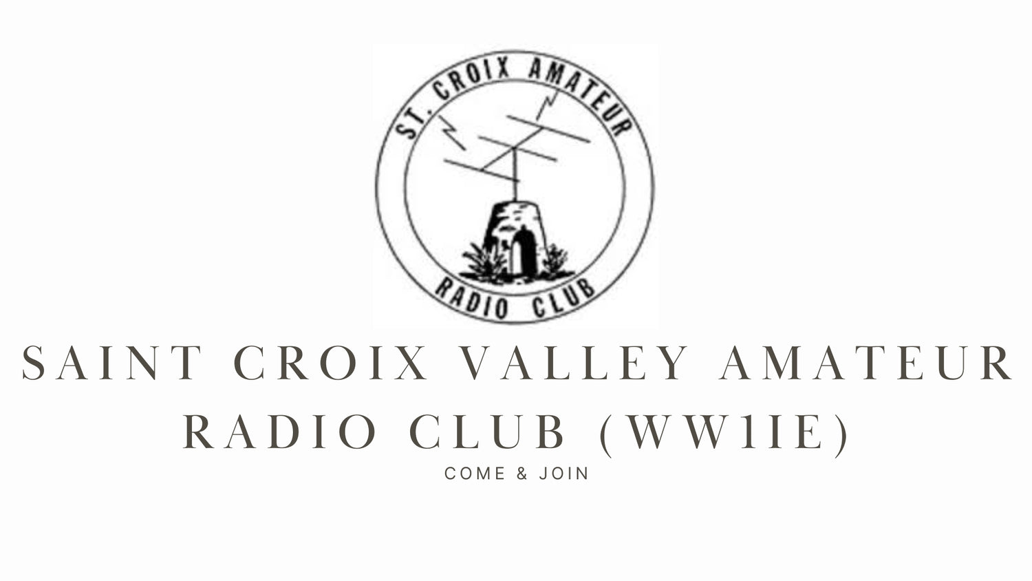 Explore Ham Radio and Support Your Community with the Saint Croix Valley Amateur Radio Club (WW1IE)!