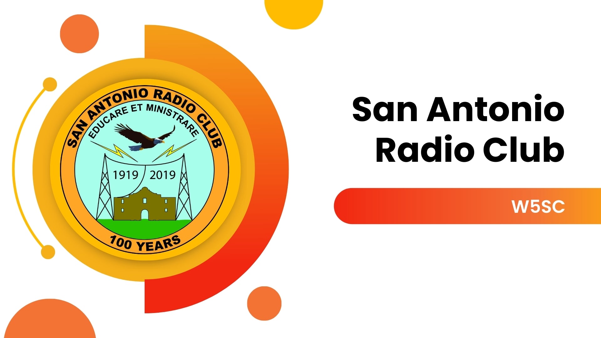 San Antonio Radio Club (SARC): A Legacy of Radio Enthusiasm Since 1919