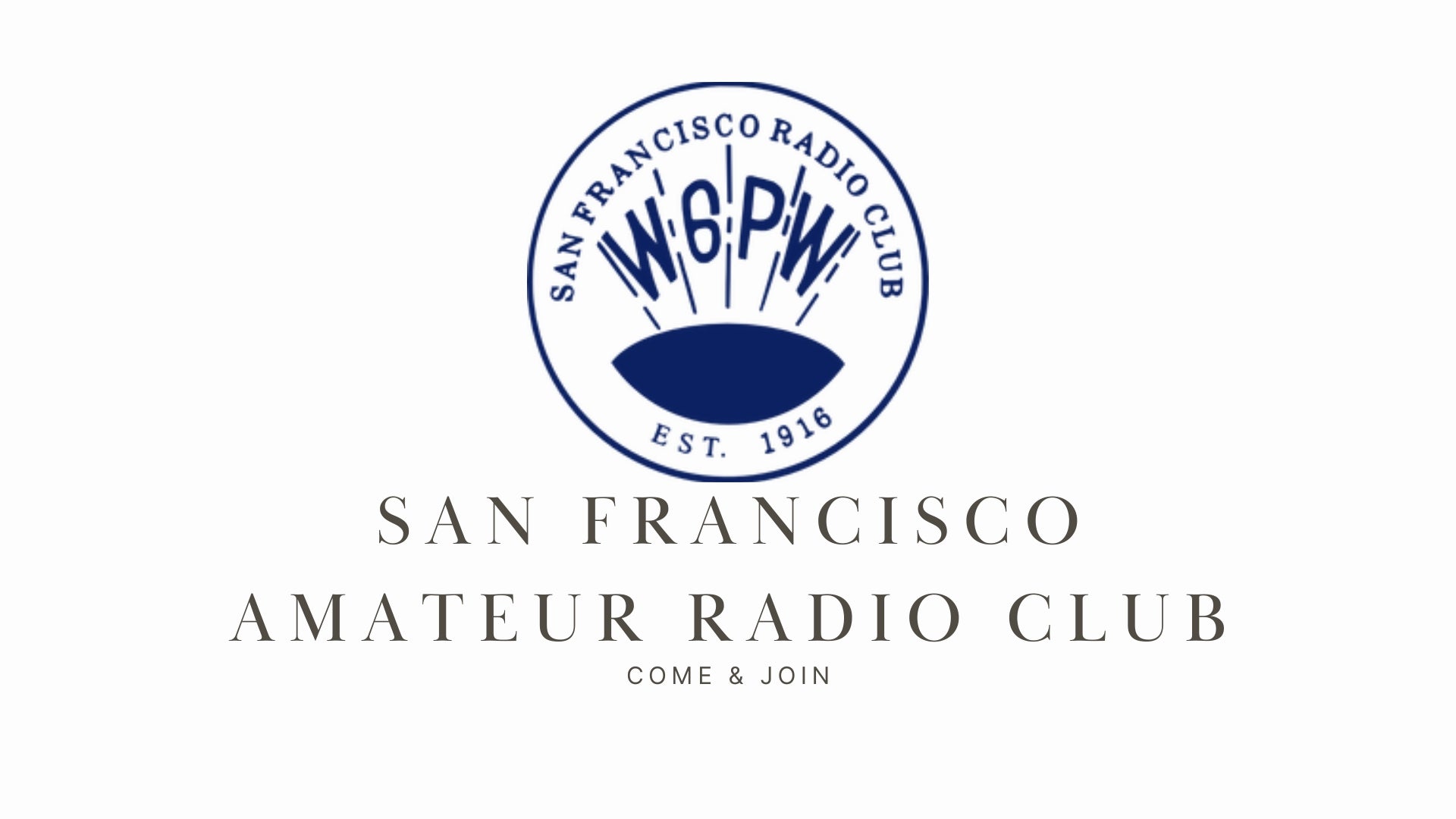 San Francisco Amateur Radio Club: A Legacy of Community and Service