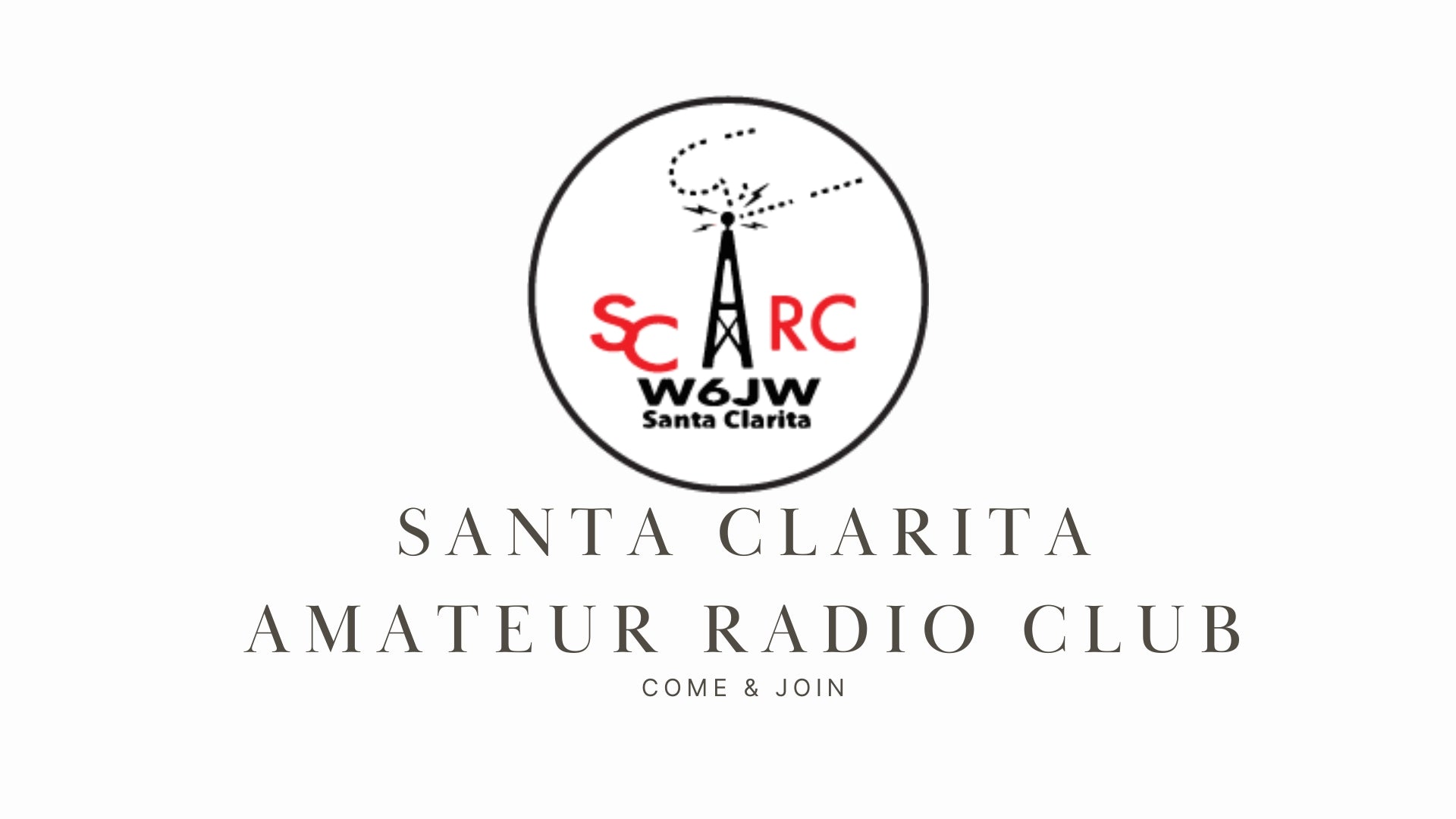 Santa Clarita Amateur Radio Club: Connecting and Supporting the Community