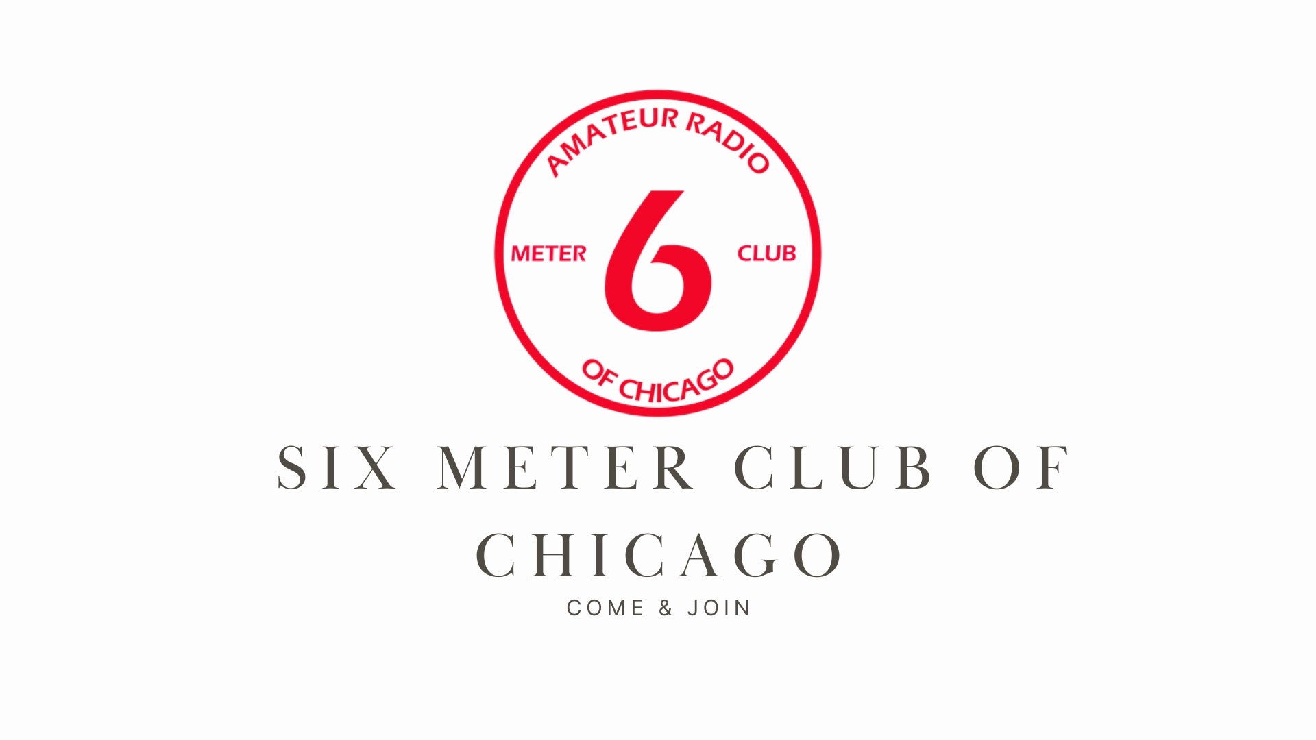 Dive into the World of Ham Radio with the Six Meter Club of Chicago (K9ONA)!