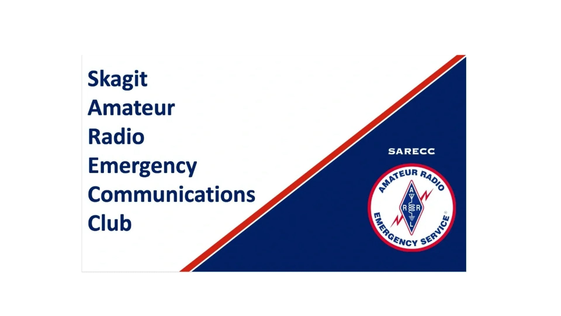 Skagit Amateur Radio Emergency Communications Club (SARECC) - KG7OCP