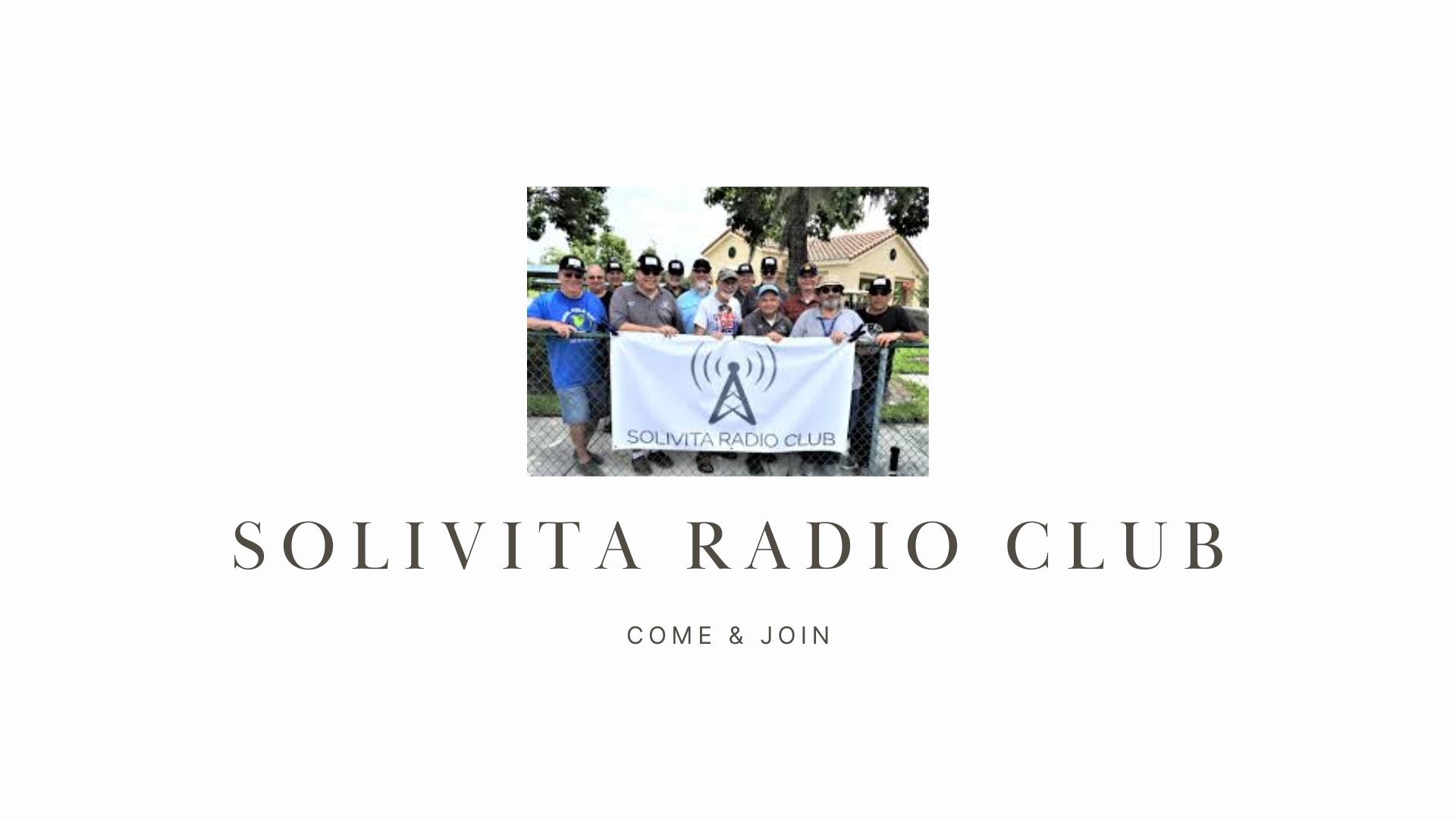 Solivita Radio Club: A Versatile Club with Something for Everyone