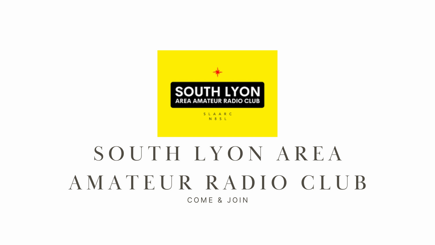 Discover the World of Amateur Radio with the South Lyon Area Amateur Radio Club (N8SL)!