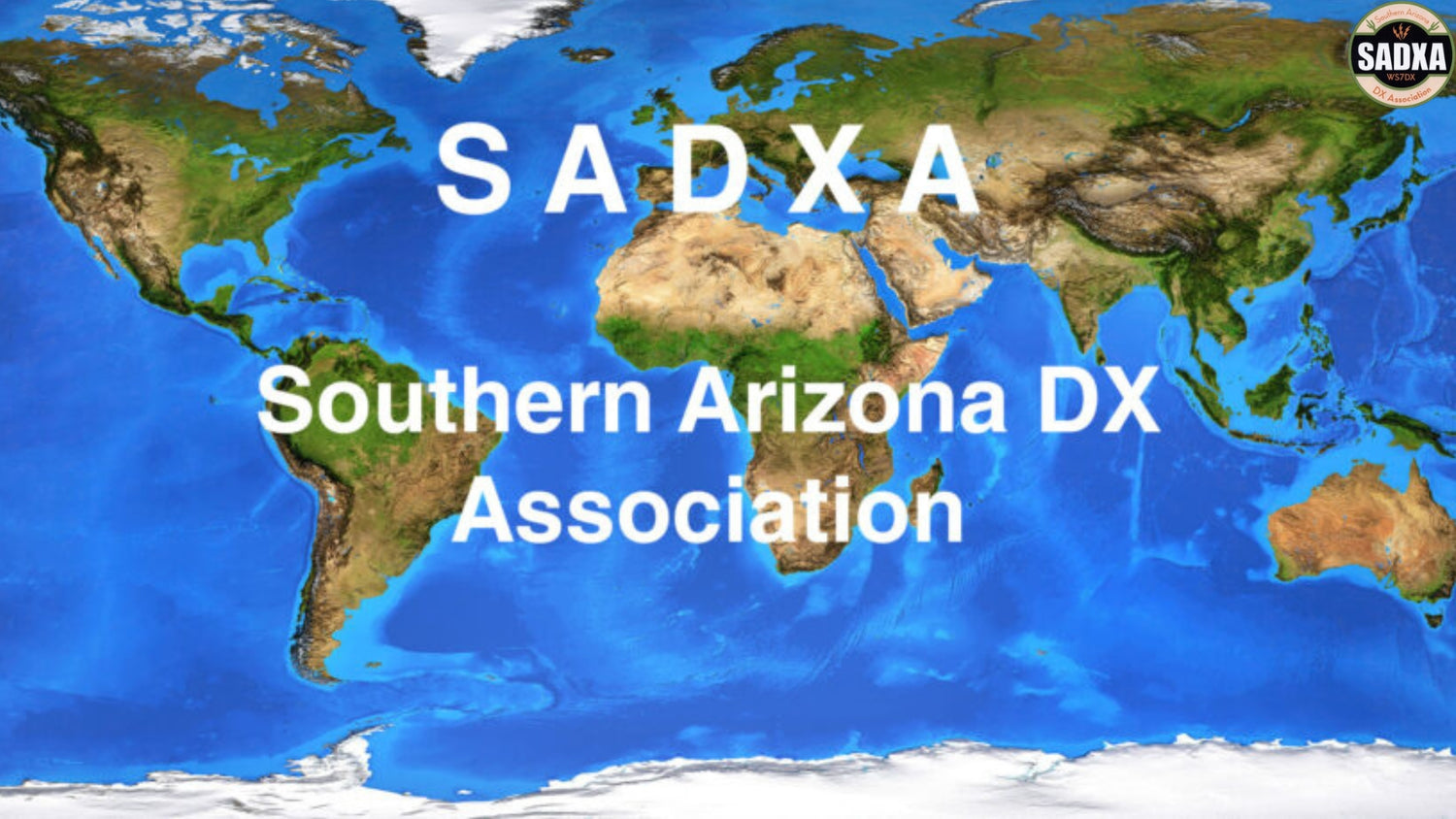 WS7DX Southern Arizona DX Association: Exploring the World of DX from Tucson, AZ