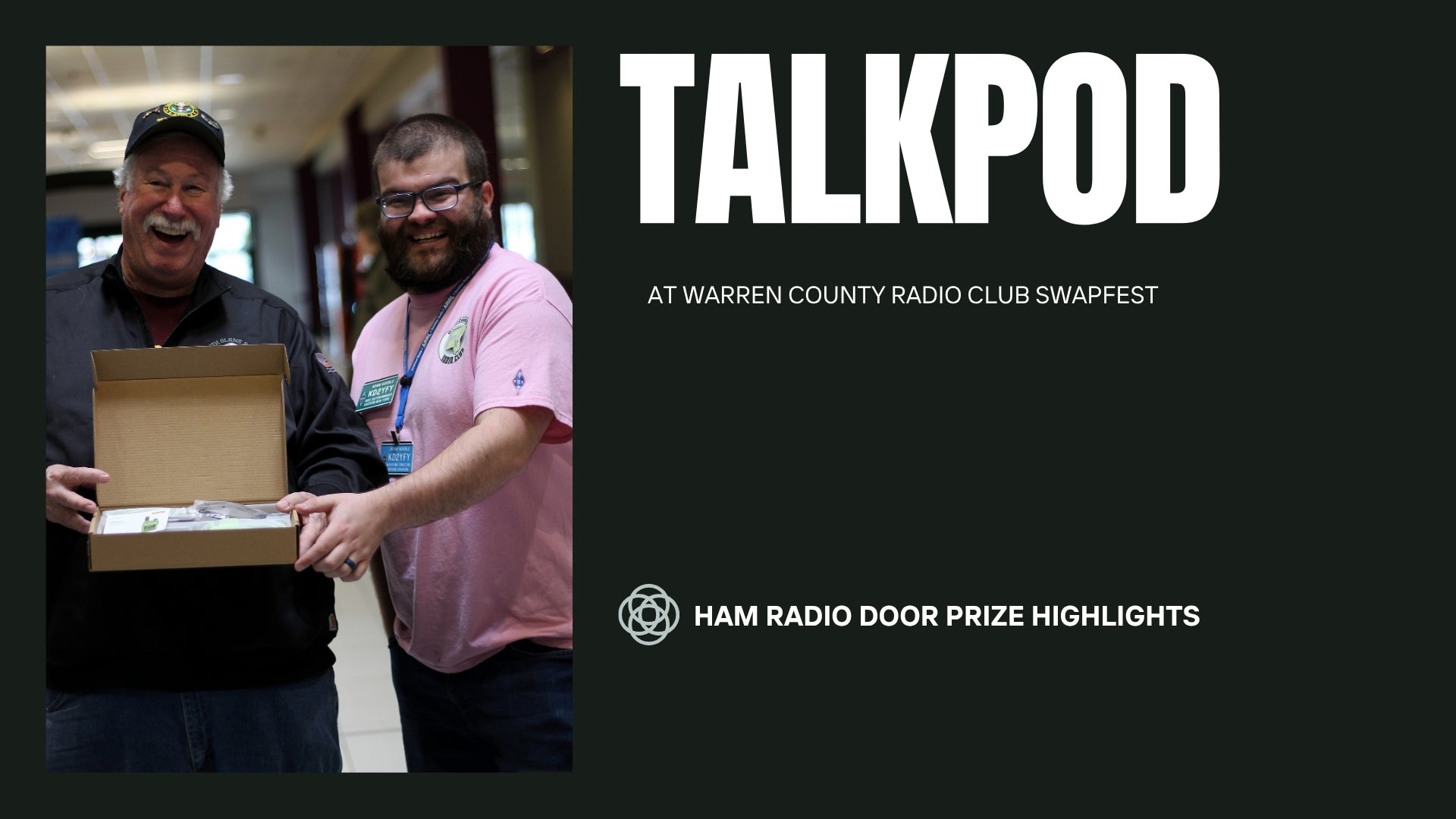 Talkpod at Warren County Radio Club Swapfest | Ham Radio Door Prize Highlights