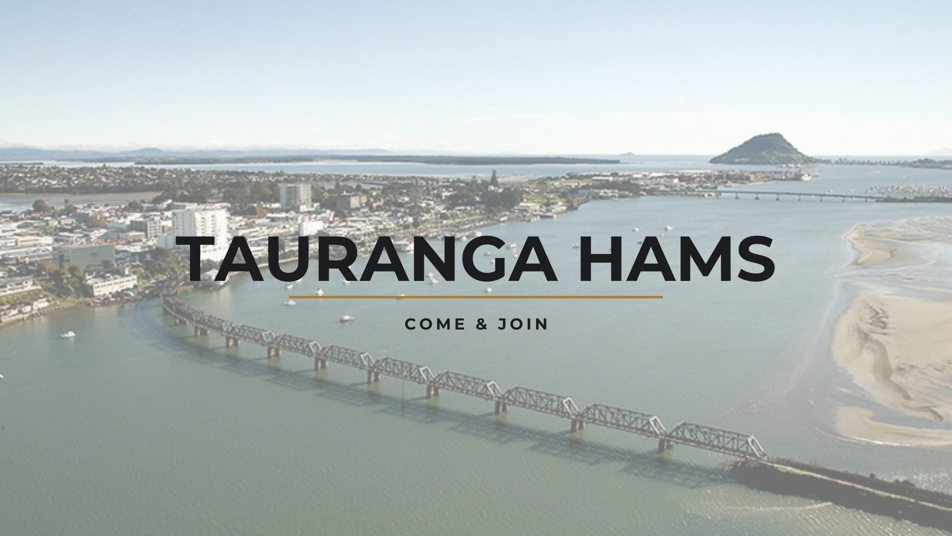 Tauranga Hams: Connecting the Bay of Plenty on Air and In Person