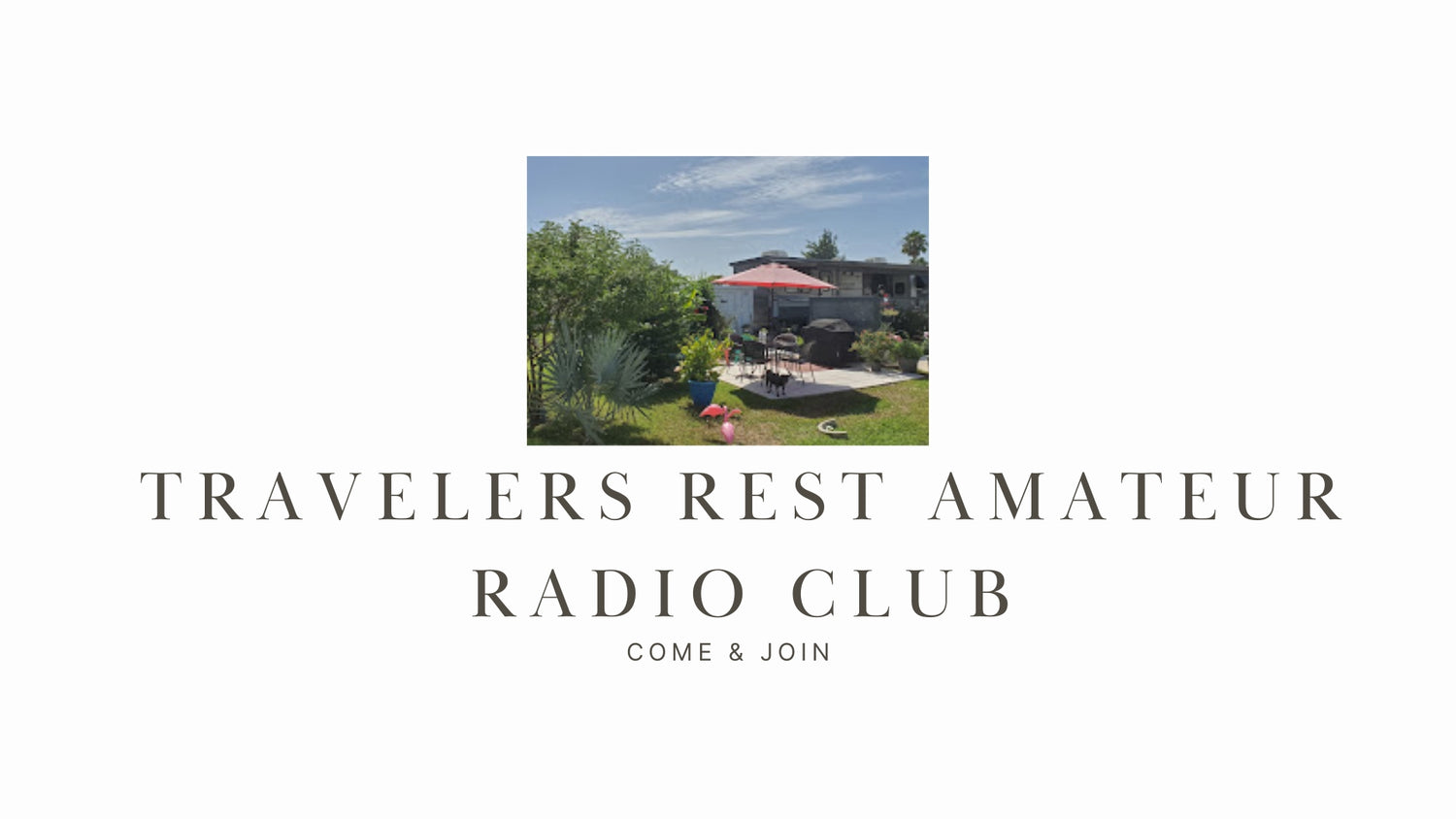 Travelers Rest Amateur Radio Club: A Seasonal Club Focused on Public Service