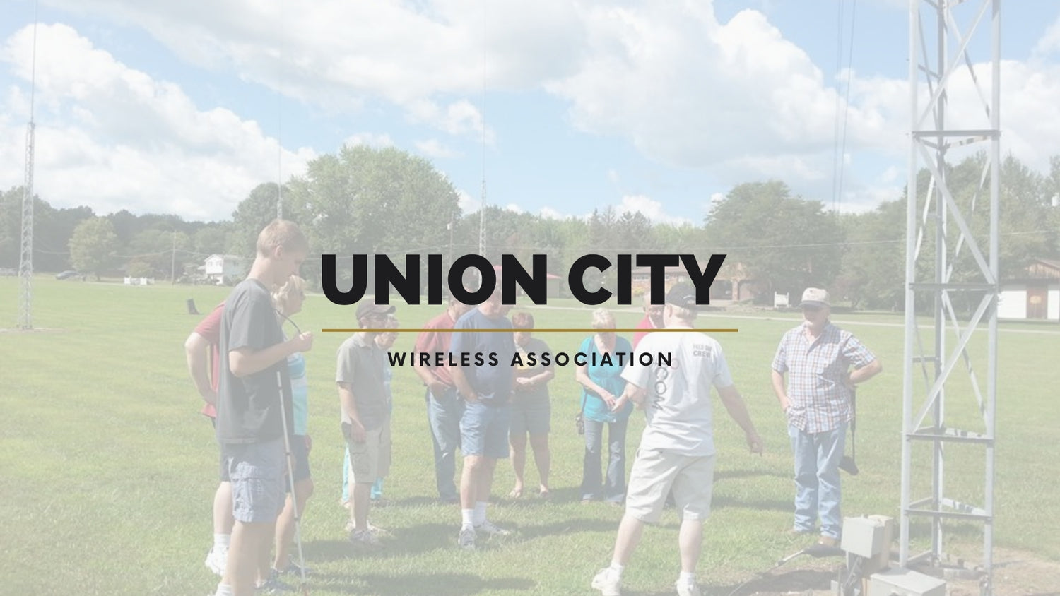 Union City Wireless Association (WA3UC): Connecting Communities Through Amateur Radio