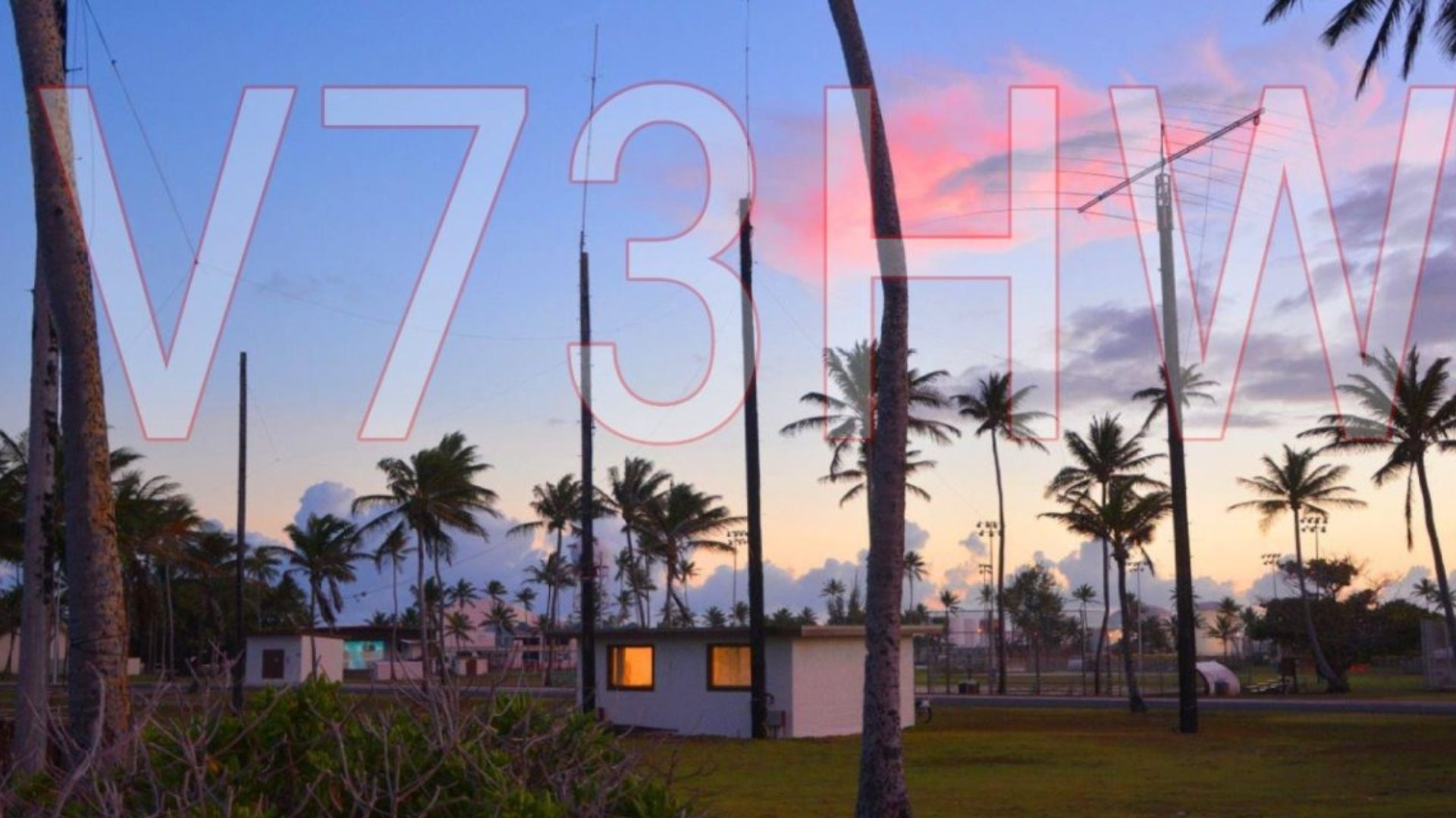 Repost: V73HW – Marshall Islands DXpedition Update