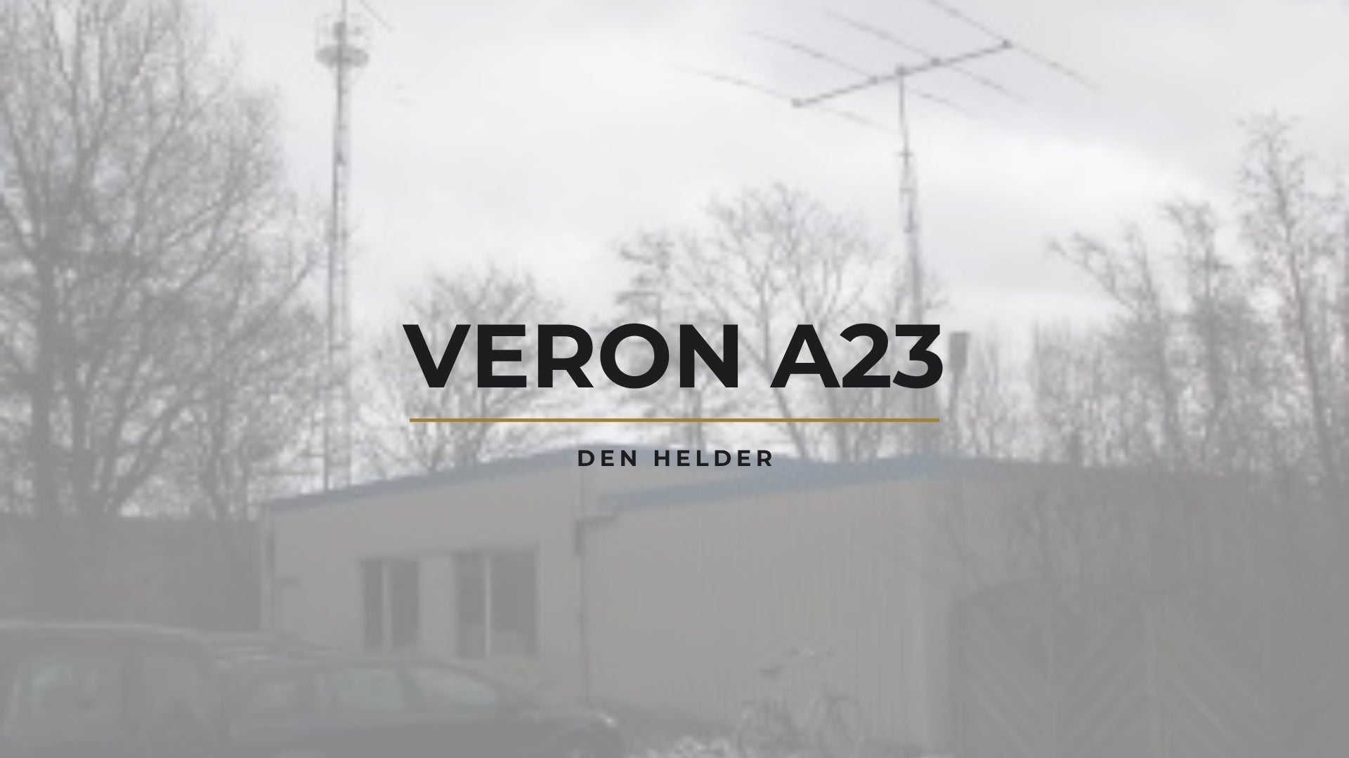 VERON A23 Den Helder: A Dedicated Hub for Amateur Radio Enthusiasts
