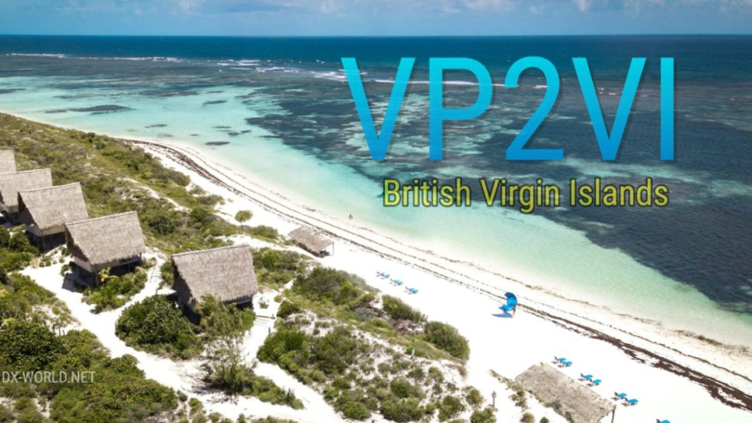 VP2VI – British Virgin Islands DXpedition: A Record-Breaking Operation