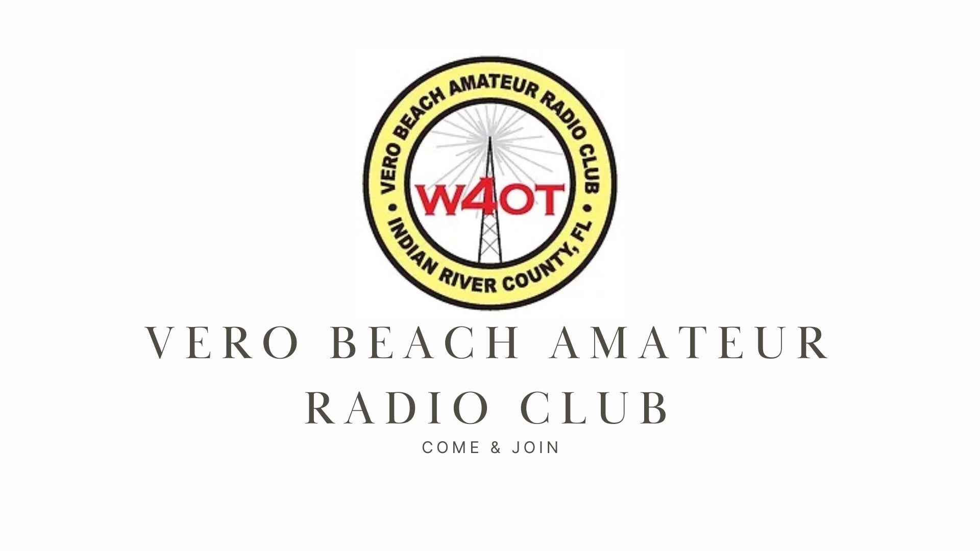 Vero Beach Amateur Radio Club (W4OT): A Public Service-Oriented Club with Diverse Activities in Vero Beach, Florida