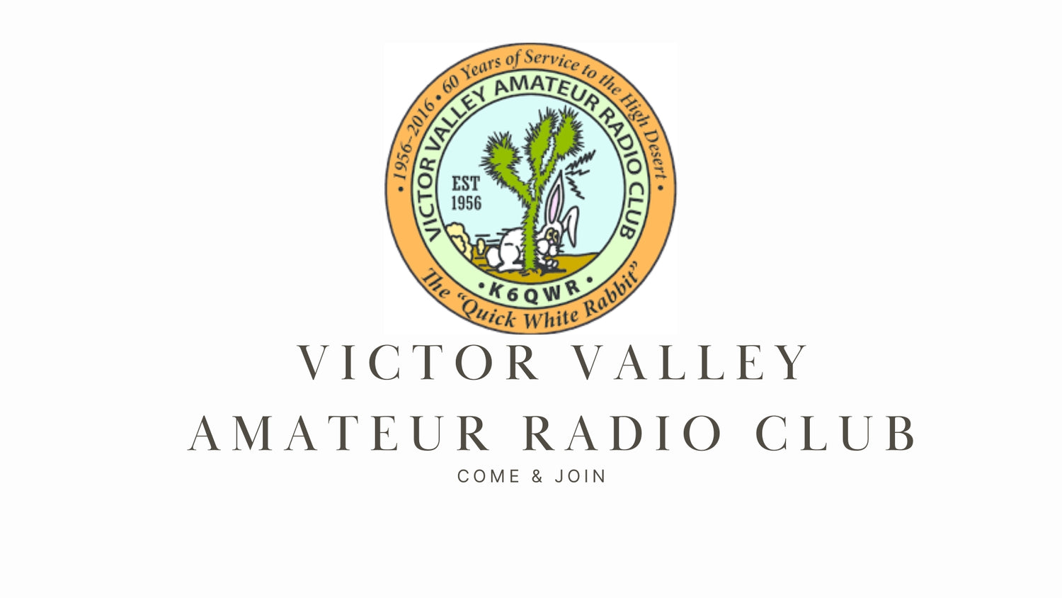 K6QWR Victor Valley Amateur Radio Club: Serving the High Desert Community