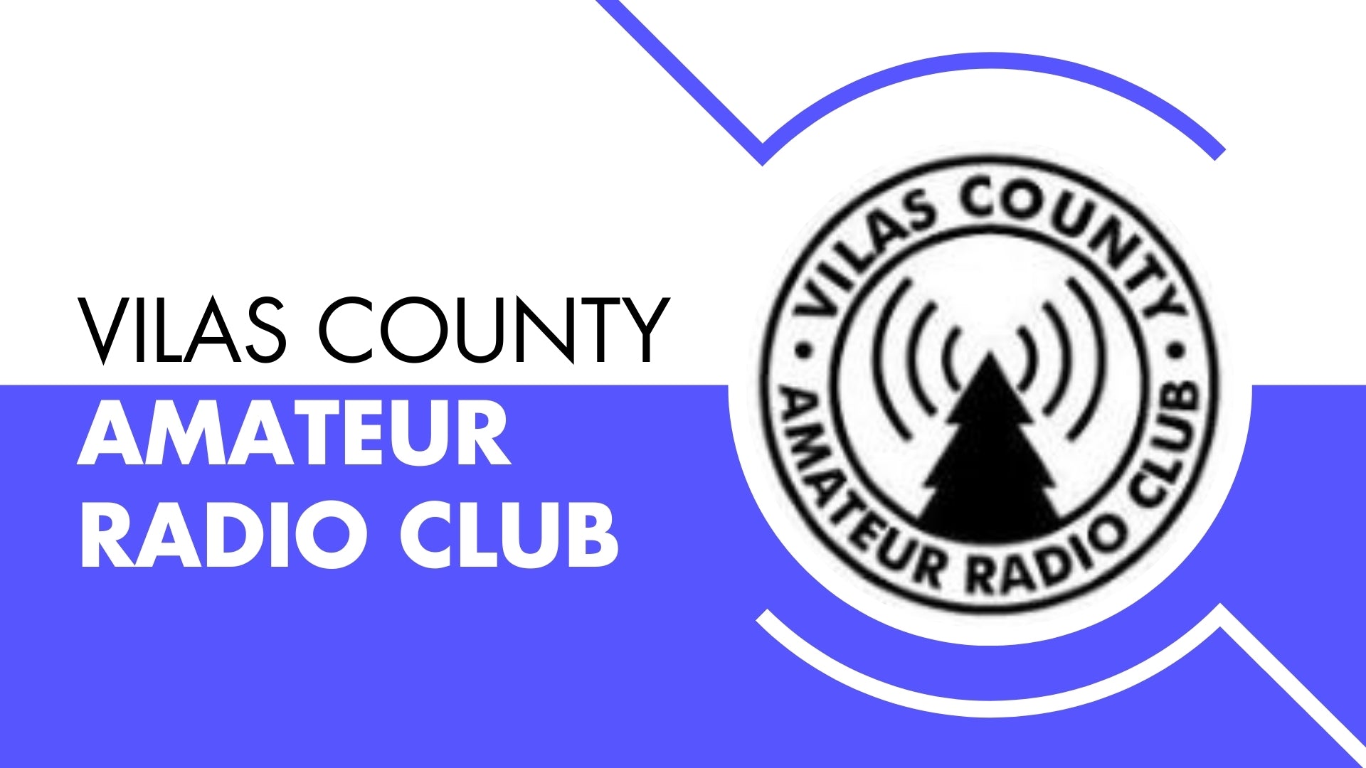 Vilas County Amateur Radio Club (VCARC)