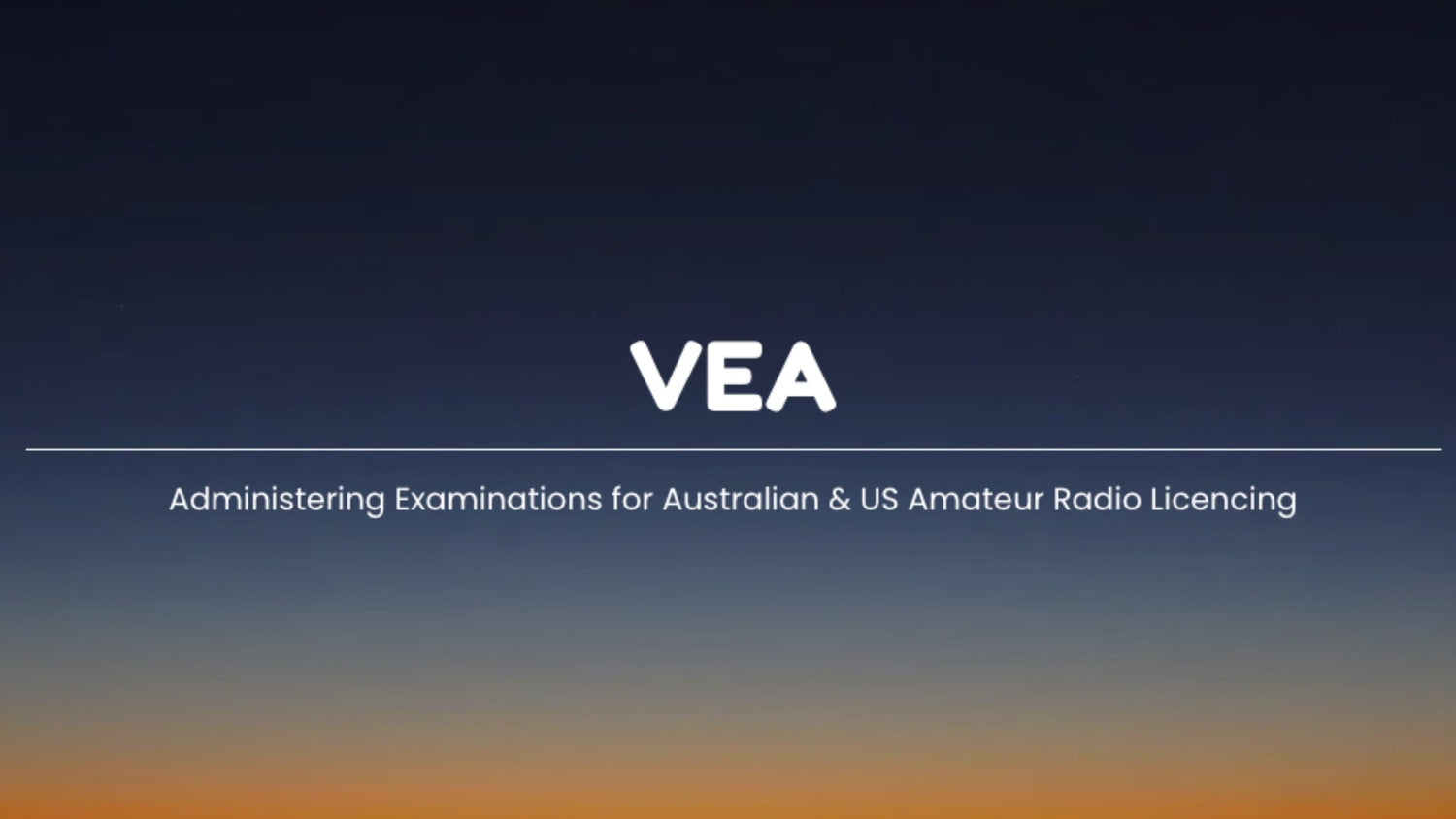 Volunteer Examiners Australia (VEA) - Your Pathway to Amateur Radio Licensing