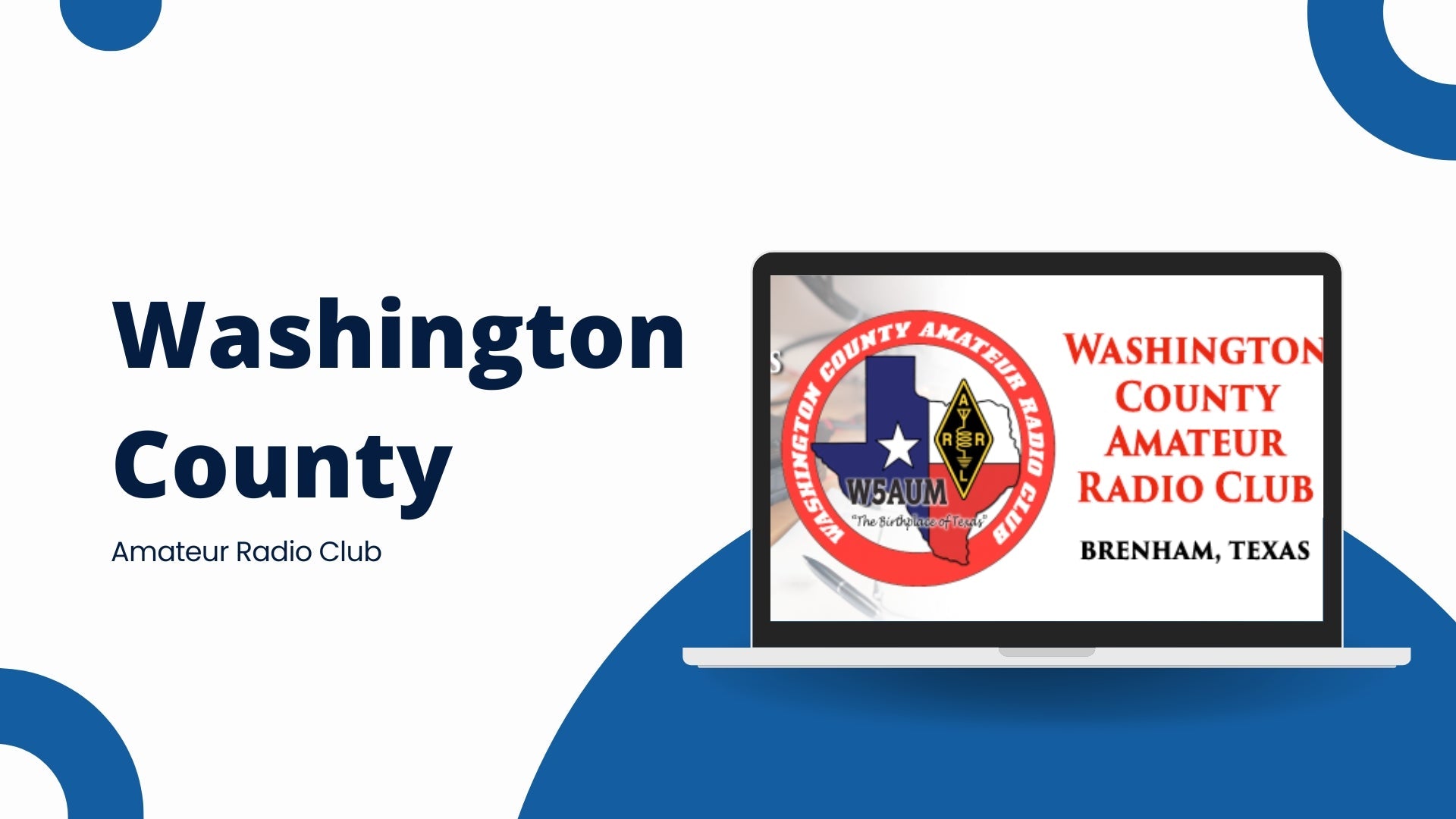 Washington County Amateur Radio Club (W5AUM): Strengthening Community Through Ham Radio