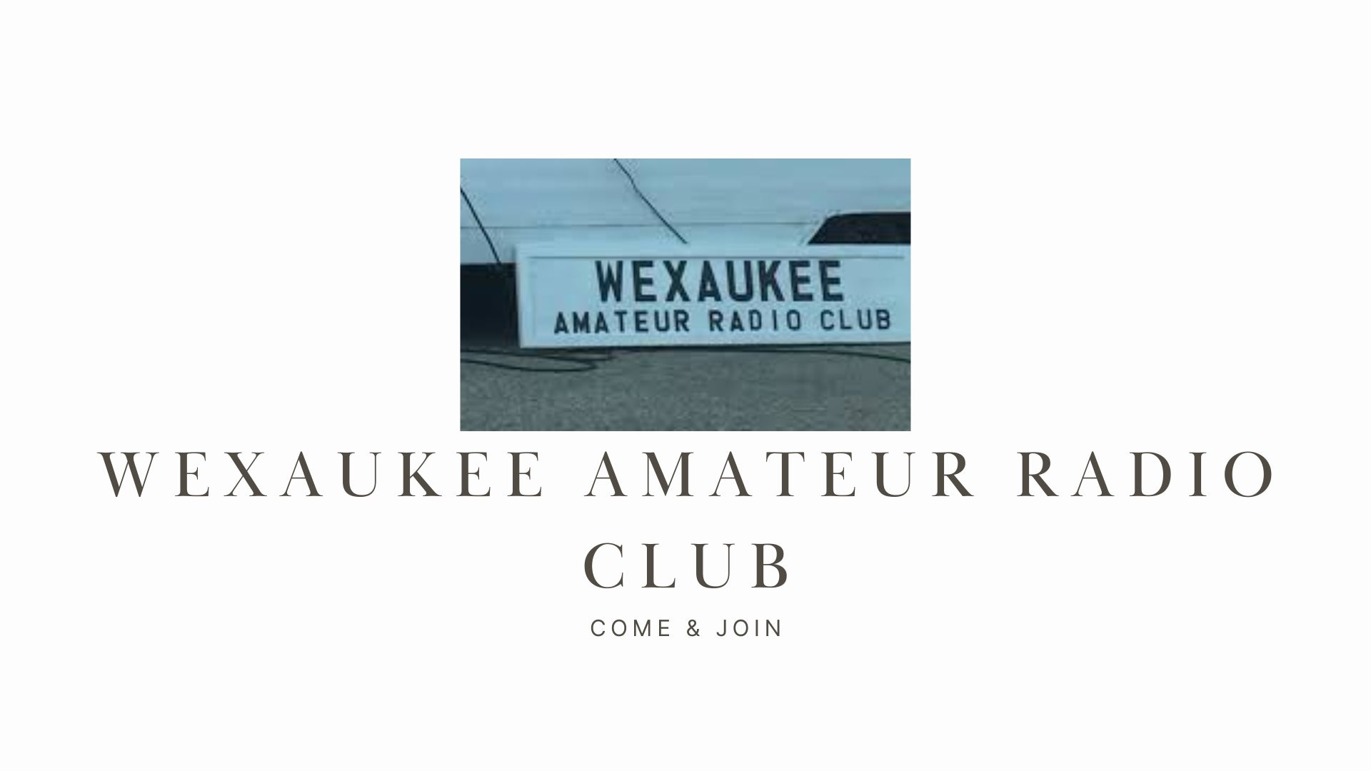 Discover Your Passion for Ham Radio with the Wexaukee Amateur Radio Club (K8CAD)!