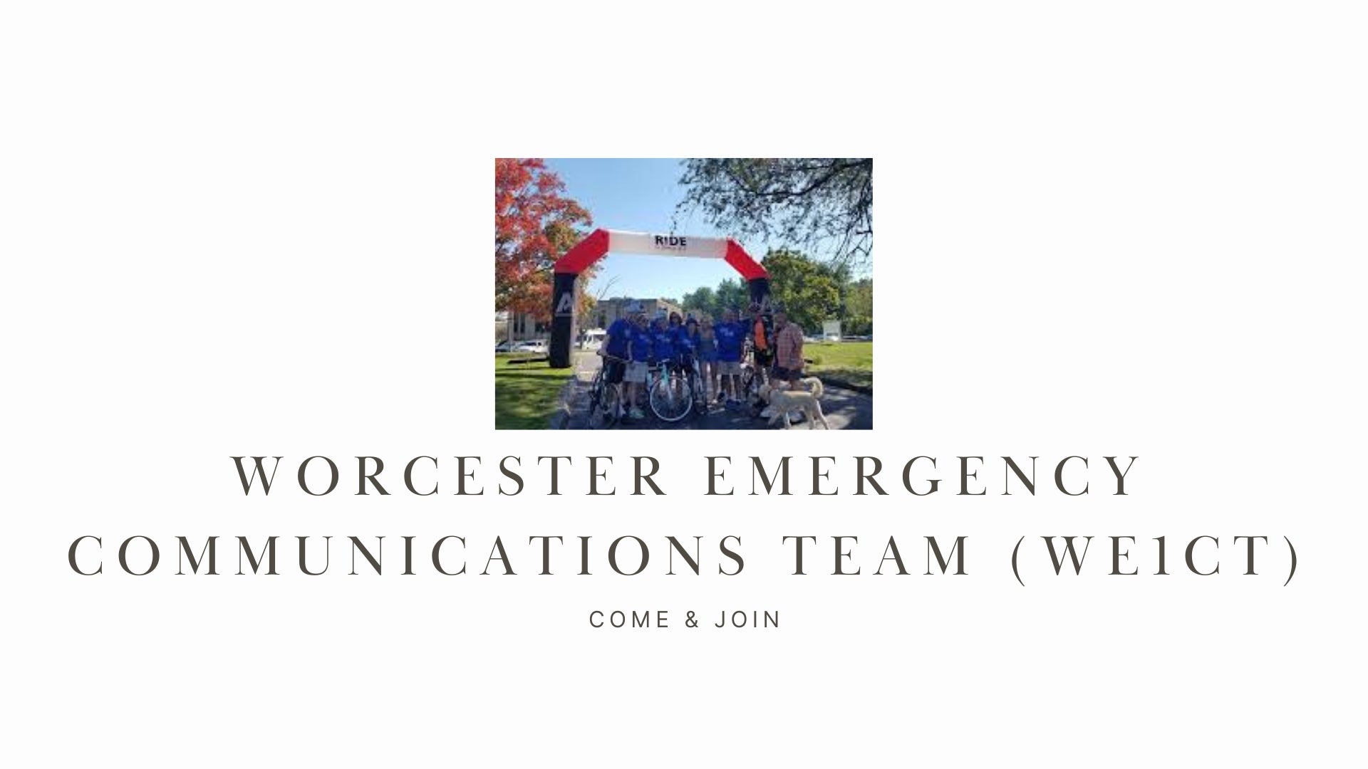 Worcester Emergency Communications Team (WE1CT)