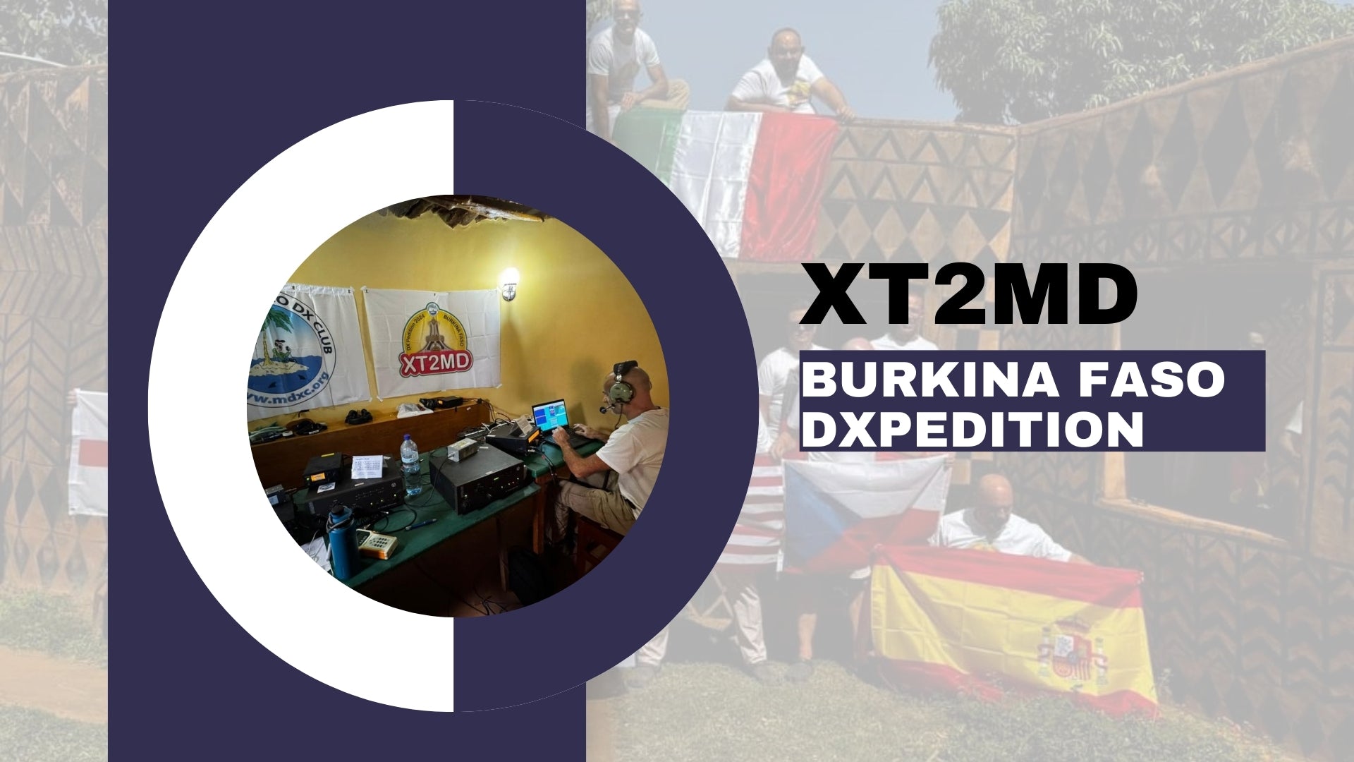 XT2MD – Burkina Faso DXpedition Wrap-Up