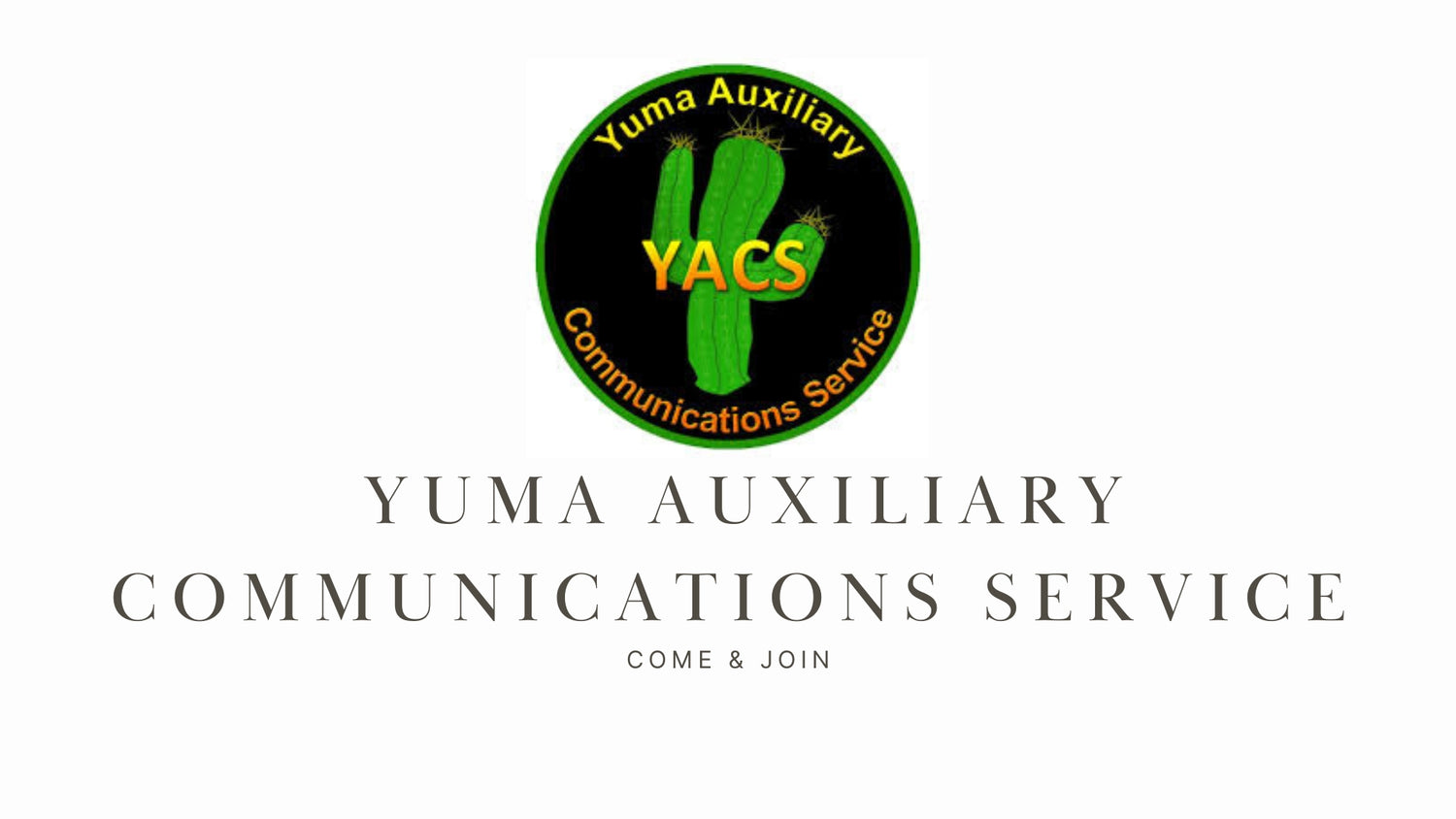 N7ACS Yuma Auxiliary Communications Service: Supporting Emergency Communications in Arizona