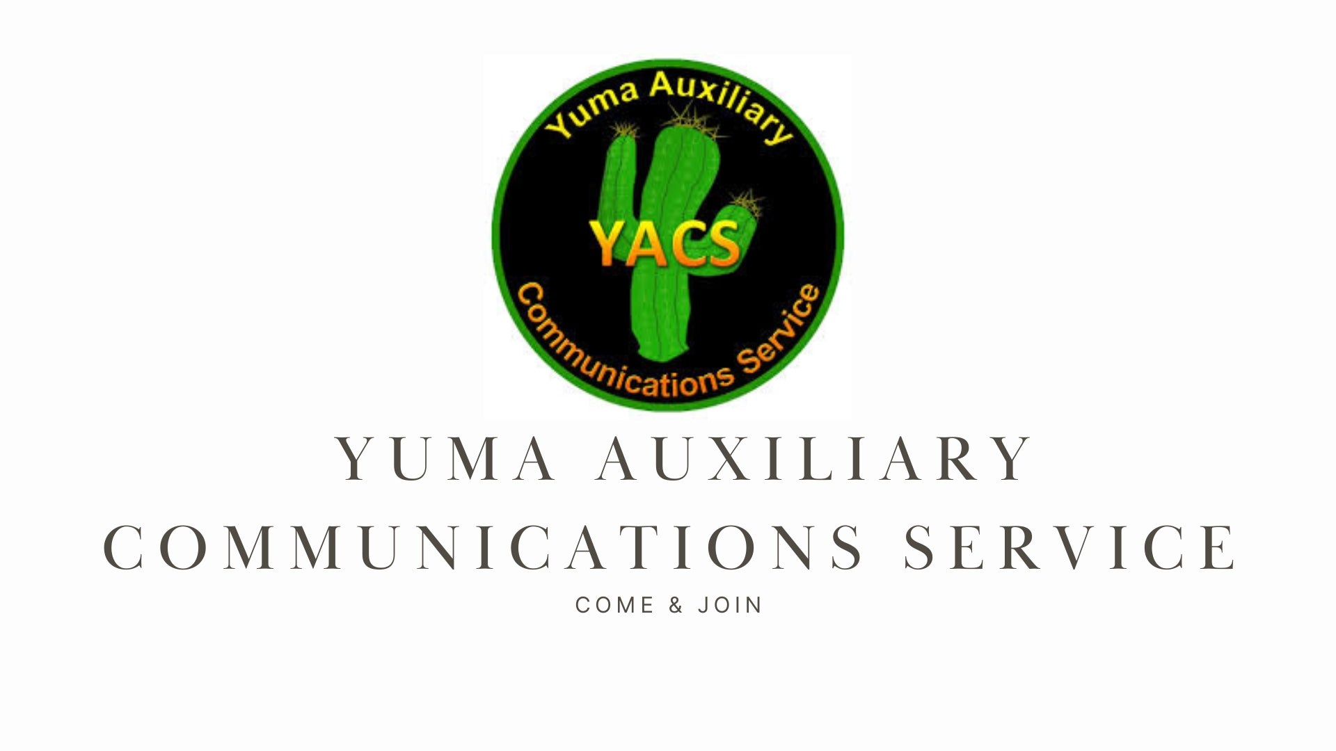 N7ACS Yuma Auxiliary Communications Service: Supporting Emergency Communications in Arizona