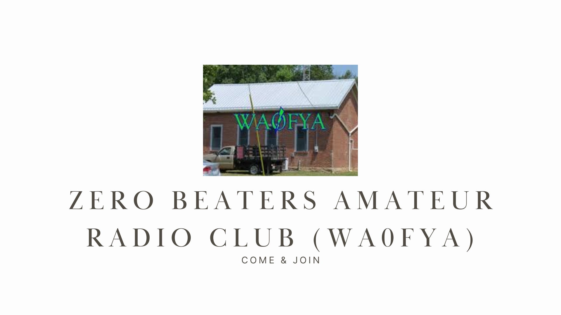 Explore a World of Amateur Radio with the Zero Beaters Amateur Radio Club (WA0FYA)!