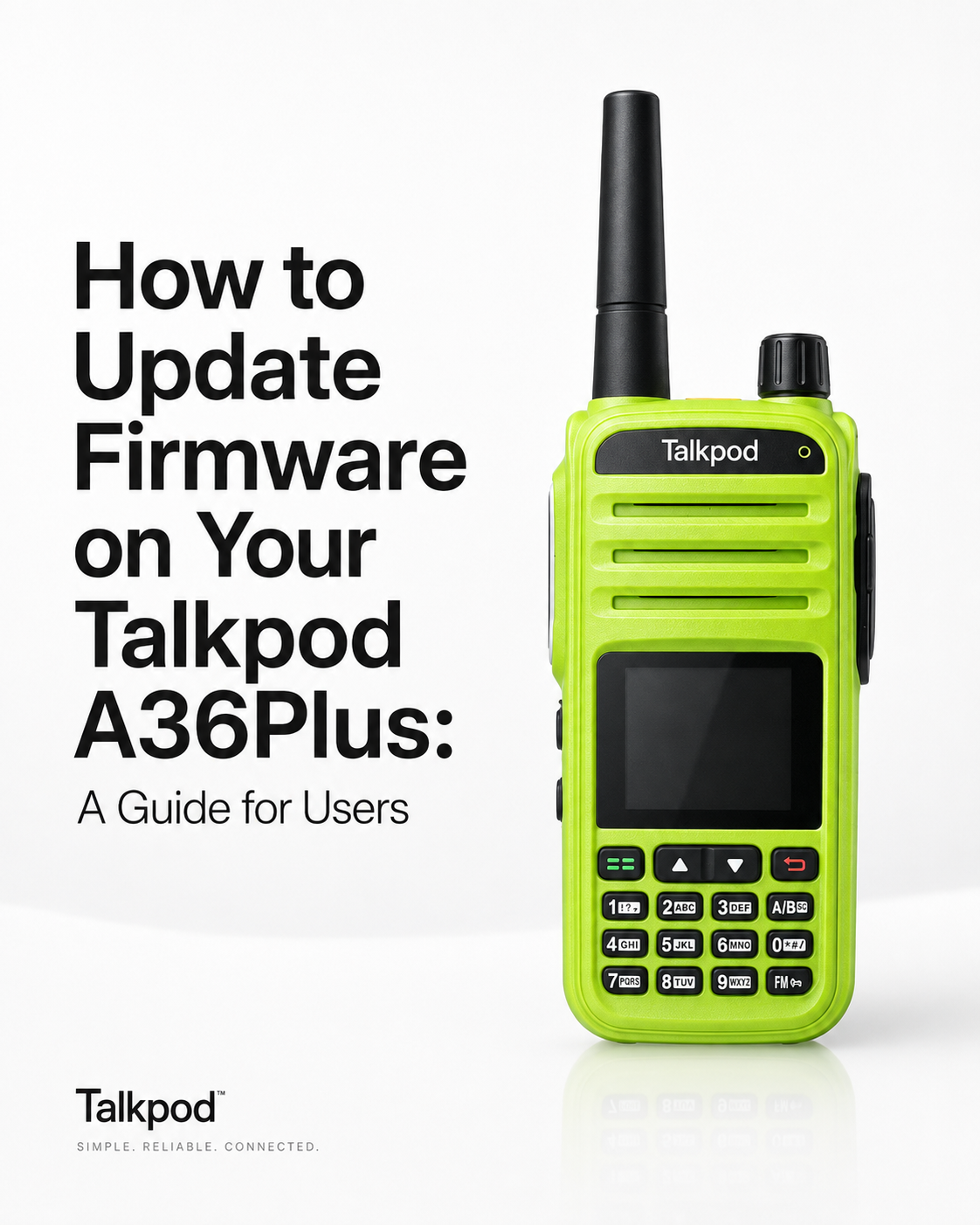 How to Update Firmware on Your Talkpod A36Plus: A Guide for All Users
